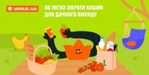 Як з VARUS.UA легко зібрати кошик для дачного вікенду: добірка товарів і готових ідей